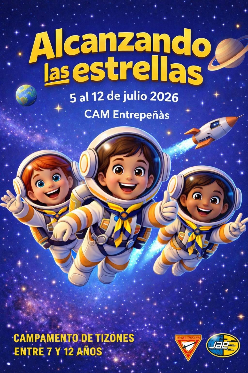 Campamento de Tizones 2026 ¡Alcanzando las estrellas!